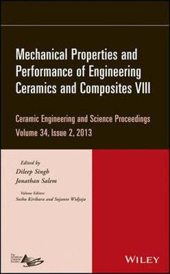 Mechanical Properties and Performance of Engineering Ceramics and Composites VIII, Volume 34, Issue 2(English, Electronic book text, unknown)