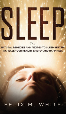 Sleep(English, Hardcover, White Felix M)