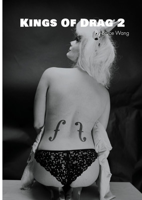 Kings of Drag 2(English, Paperback, Bruce Wang)