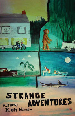 Strange Adventures(English, Paperback, Blanton Ken)