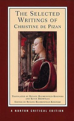 The Selected Writings of Christine de Pizan(English, Paperback, Pizan Christine de)
