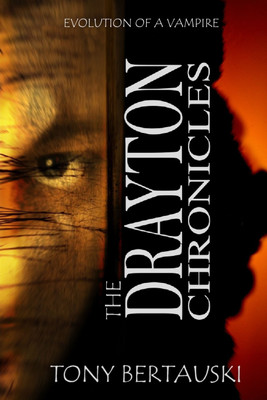 The Drayton Chronicles(English, Paperback, Bertauski Tony)