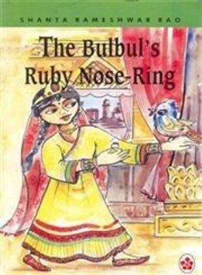 Bulbul’s Ruby Nose-ring and Other Stories, The 01 Edition(English, Paperback, Shanta Rameshwar Rao)