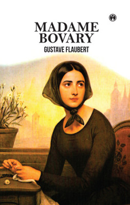 MADAME BOVARY(English, Paperback, Gustave Flaubert)