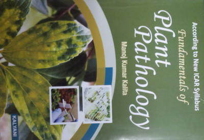 FUNDAMENTALS OF PLANT PATHOLOGY(English, Paperback, MANOJ KUMAR KALITA)