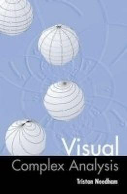 Visual Complex Analysis(English, Paperback, Needham Tristan)