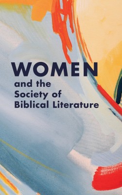 Women and the Society of Biblical Literature(English, Hardcover, unknown)