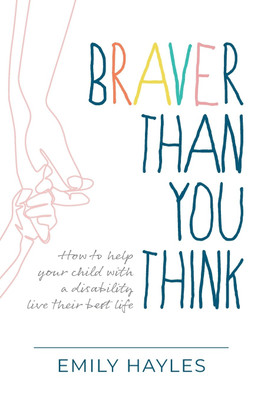 Braver Than You Think(English, Paperback, Hayles Emily)