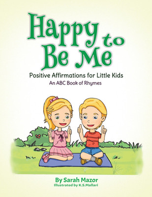 Happy to Be Me(English, Paperback, Mazor Sarah)