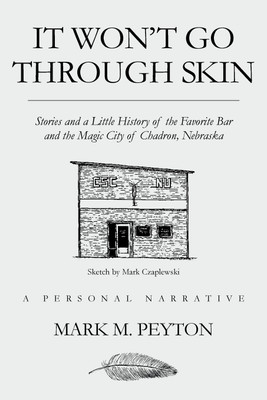 It Won't Go Through Skin(English, Paperback, M Peyton Mark)
