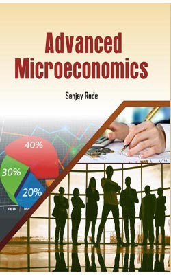 Advanced Microeconomics(English, Hardcover, Sanjay Rode)