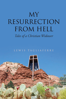 My Resurrection from Hell(English, Paperback, Tagliaferre Lewis)