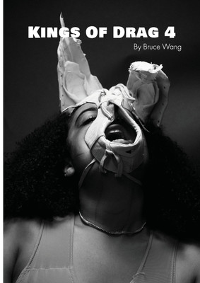 Kings of Drag 4(English, Paperback, Wang Bruce)