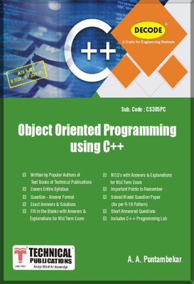 Decode Object Oriented Programming using C++ for JNTU-H 18 Course (II - I - CSE - CS305PC)(English, Paperback, A. A. Puntambekar) Decode Object Oriented Programming using C++ for JNTU-H 18 Course (II - I - CSE - CS305PC)(English, Paperback, A. A. Puntambekar)