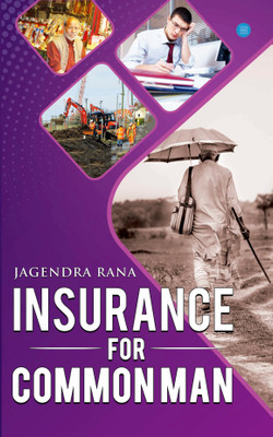 Insurance For Common Man(English, Paperback, Jagendra Rana)