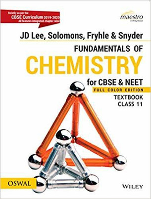 Fundamentals of Chemistry: CBSE Class 11 (CBSE & NEET) - Set of Textbook & Practice Book(English, Paperback, Solomons, Fryhle, JD Lee, Snyder)