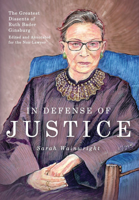 In Defense of Justice(English, Hardcover, Wainwright Sarah)
