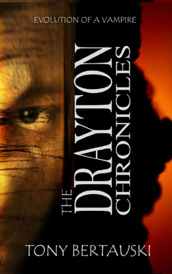 The Drayton Chronicles(English, Hardcover, Bertauski Tony)