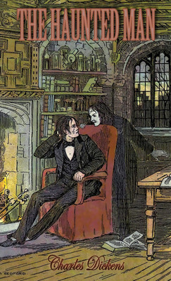 The Haunted Man and the Ghost's Bargain(English, Paperback, Dickens Charles)