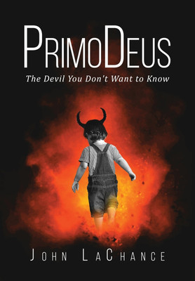 PrimoDeus(English, Hardcover, LaChance John)