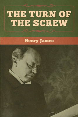 The Turn of the Screw(English, Paperback, James Henry)