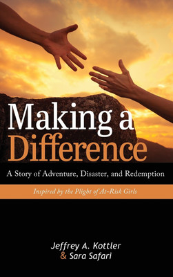 Making a Difference(English, Hardcover, Kottler Jeffrey a)