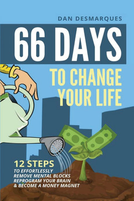 66 Days to Change Your Life(English, Paperback, Desmarques Dan)