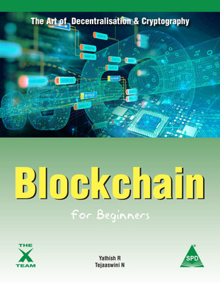 Blockchain For Beginners(English, Paperback, Yathish R, Tejaaswini N)