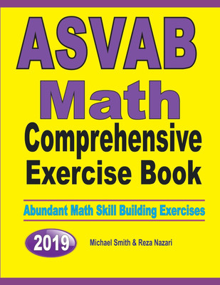 ASVAB Math Comprehensive Exercise Book(English, Paperback, Smith Michael)