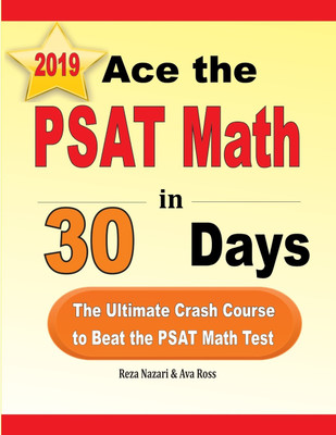 Ace the PSAT Math in 30 Days(English, Paperback, Nazari Reza)
