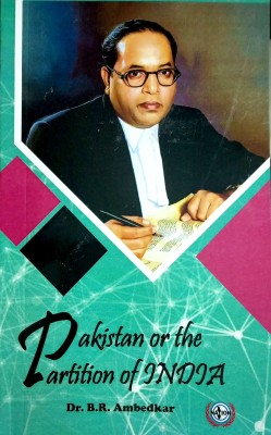 Pakistan or The Partition of India(English, Hardcover, B.R.Ambedkar)