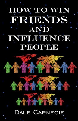 How to Win Friends & Influence People(English, Paperback, Carnegie Dale)