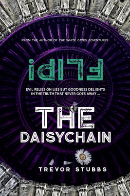 Flip! The Daisychain(English, Paperback, Stubbs Trevor Noel)