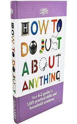 How to Do Just About Anything(English, Hardcover, unknown)