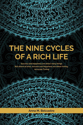 The Nine Cycles of a Rich Life(English, Paperback, Belcastro Anna M)