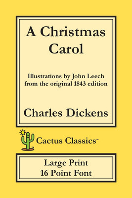 A Christmas Carol (Cactus Classics Large Print)(English, Paperback, Dickens Charles)