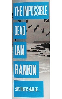 The Impossible Dead Paperback(English, Orion, Ian Rankin)