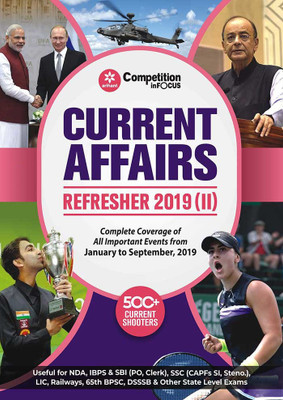 Current Affairs Refresher 2019 Part -2  - Complete Coverage of All Important Events from January to September, 2019(English, Paperback, unknown)