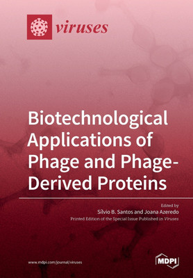 Biotechnological Applications of Phage and Phage-Derived Proteins(English, Paperback, unknown)