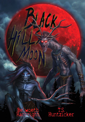 Black Hills Moon(English, Paperback, Huntzicker Thomas Scott)