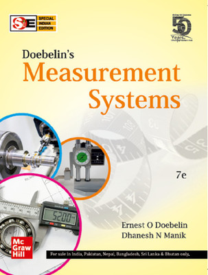 Doebelin's Measurement Systems: 7th Edition (SIE)(English, Paperback, Ernest O. Doebelin, Dhanesh N. Manik)