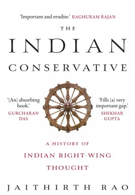 The Indian Conservative(English, Hardcover, Rao Jaithirth)