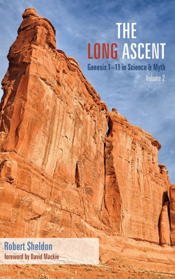 The Long Ascent, Volume 2(English, Hardcover, Sheldon Robert)