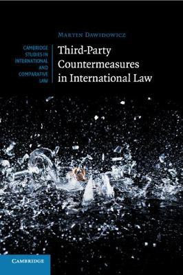 Third-Party Countermeasures in International Law(English, Paperback, Dawidowicz Martin)