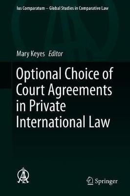 Optional Choice of Court Agreements in Private International Law(English, Hardcover, unknown)