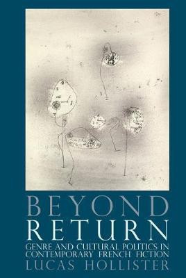 Beyond Return(English, Hardcover, Hollister Lucas)