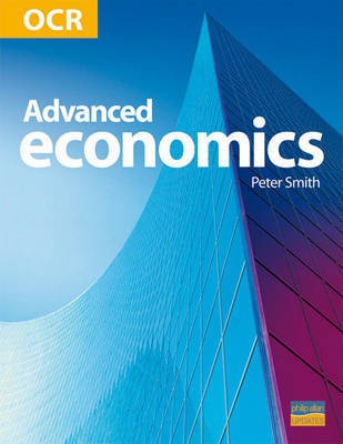 OCR Advanced Economics: Teacher Answer Guide(English, Paperback, Smith Peter)