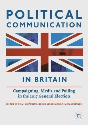 Political Communication in Britain(English, Paperback, unknown)