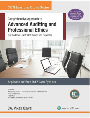CCH Comprehensive Approach to Advanced Auditing And Professional Ethics Set of 2 Volumes CA Final Old and New Syllabus By CA Vikas Oswal Applicable for November 2019 Exams and Onwards(English, Paperback, Vikas Oswal)
