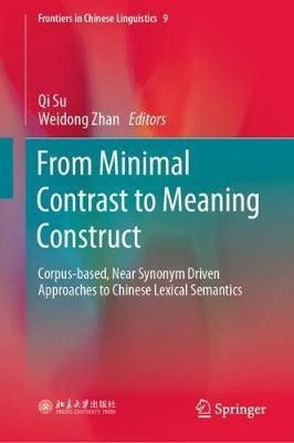 From Minimal Contrast to Meaning Construct(English, Hardcover, unknown)